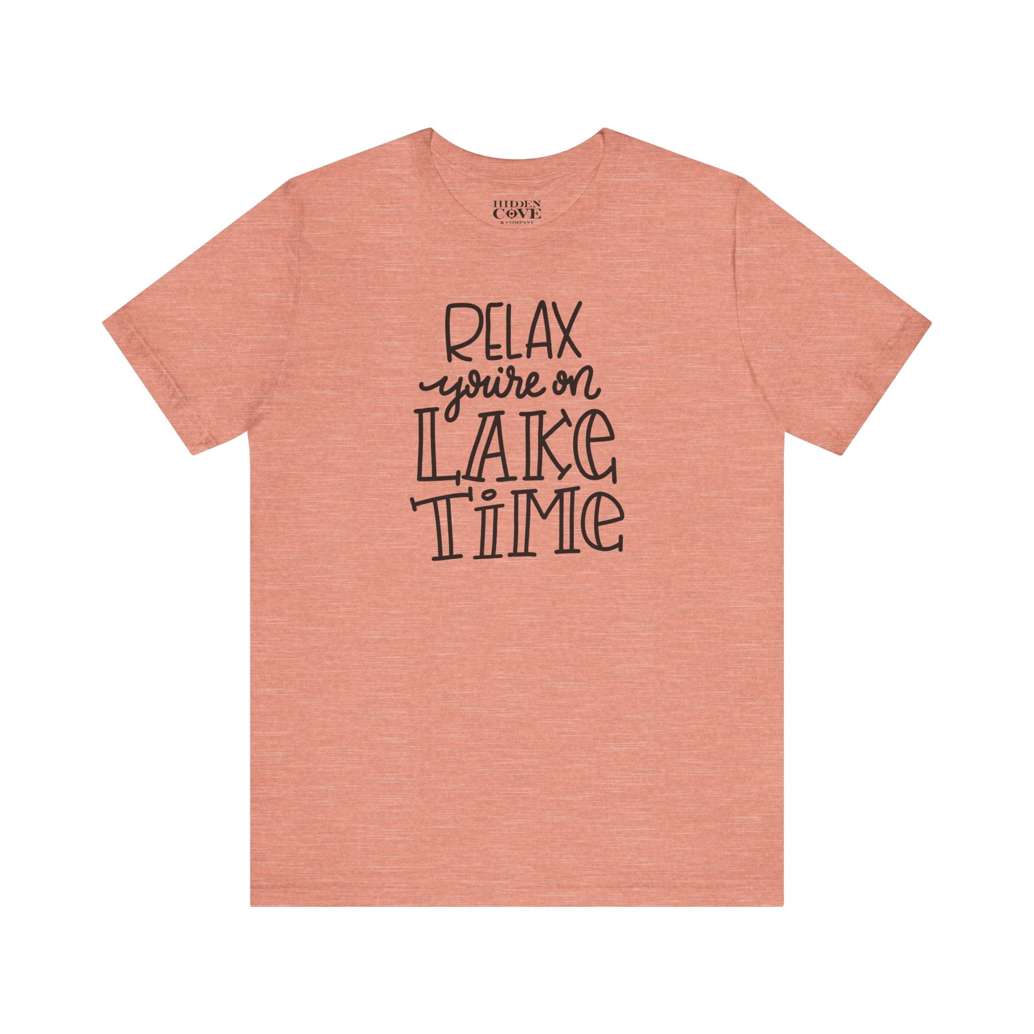 Relax You're On Lake Time Tee, Handlettered Design T-Shirt, Lake Adventure Shirt, Lake Day Gift, Summer Vacation Apparel