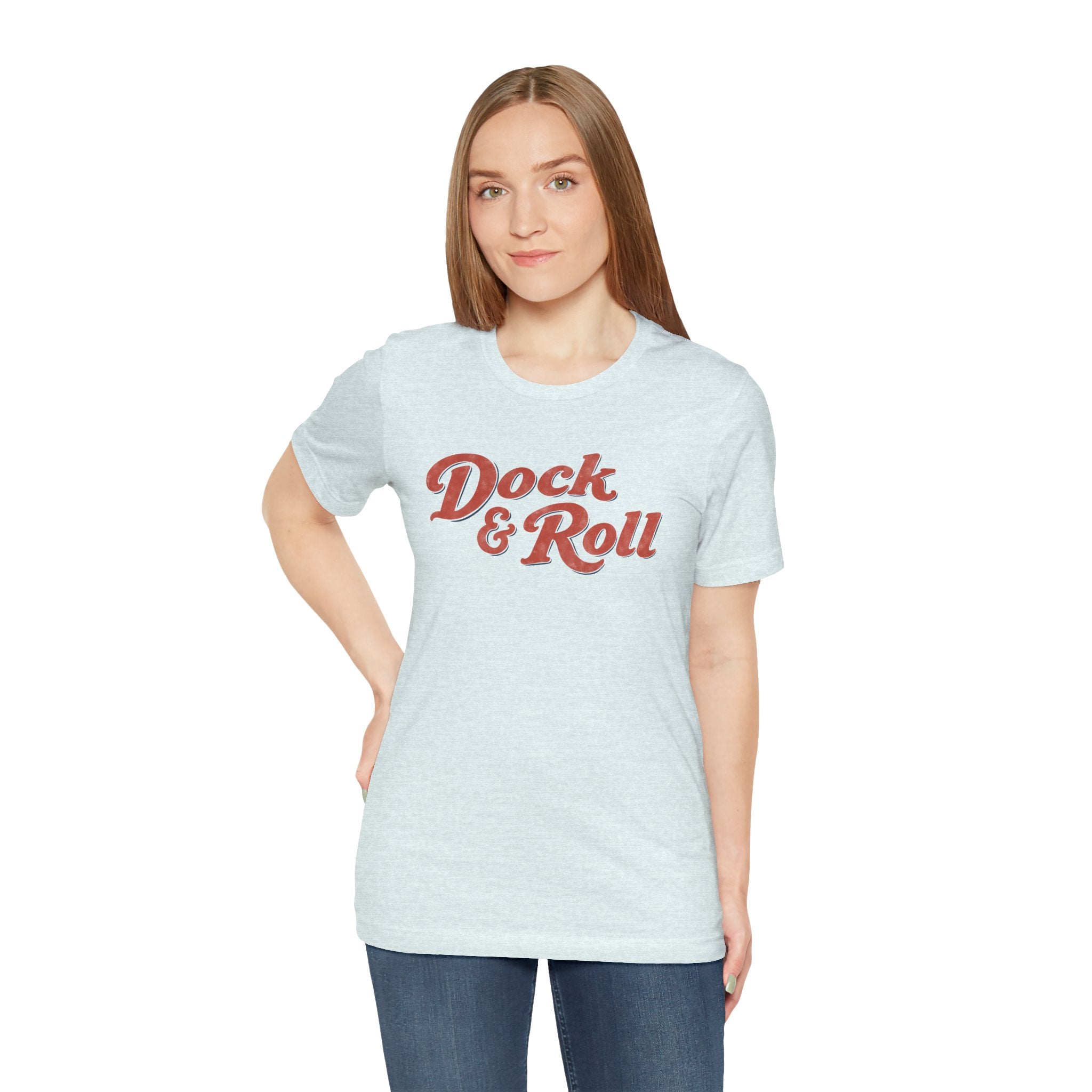 Dock & Roll T-Shirt, Hand-Lettered Design Bella Canvas T-Shirt