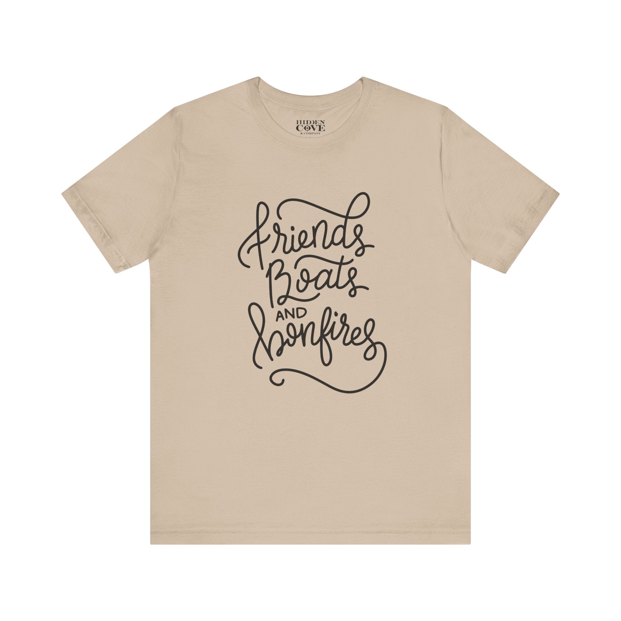 Friends Boats and Bonfires T-Shirt, Hand Lettered Design, Bella Canvas T-Shirt