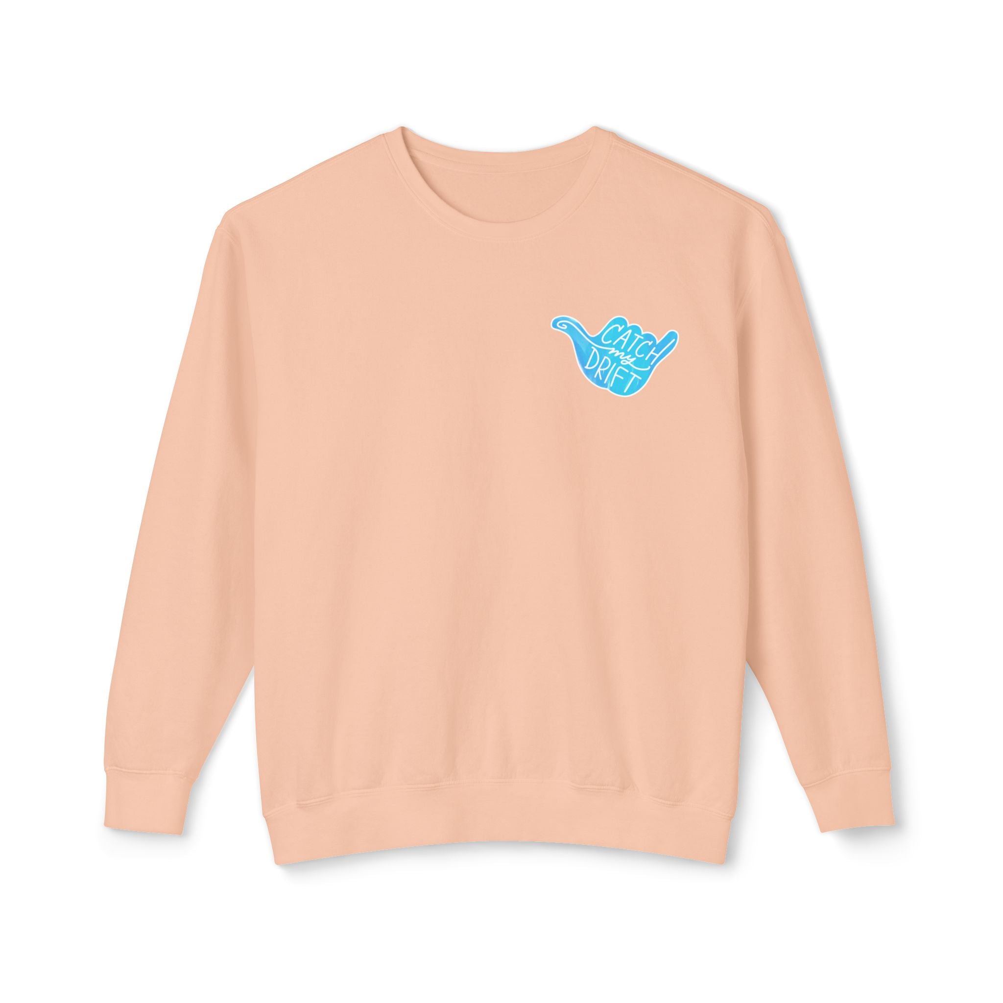 Catch My Drift Sweatshirt, Hand Drawn Design, Unisex Comfort Colors Sweatshirt
