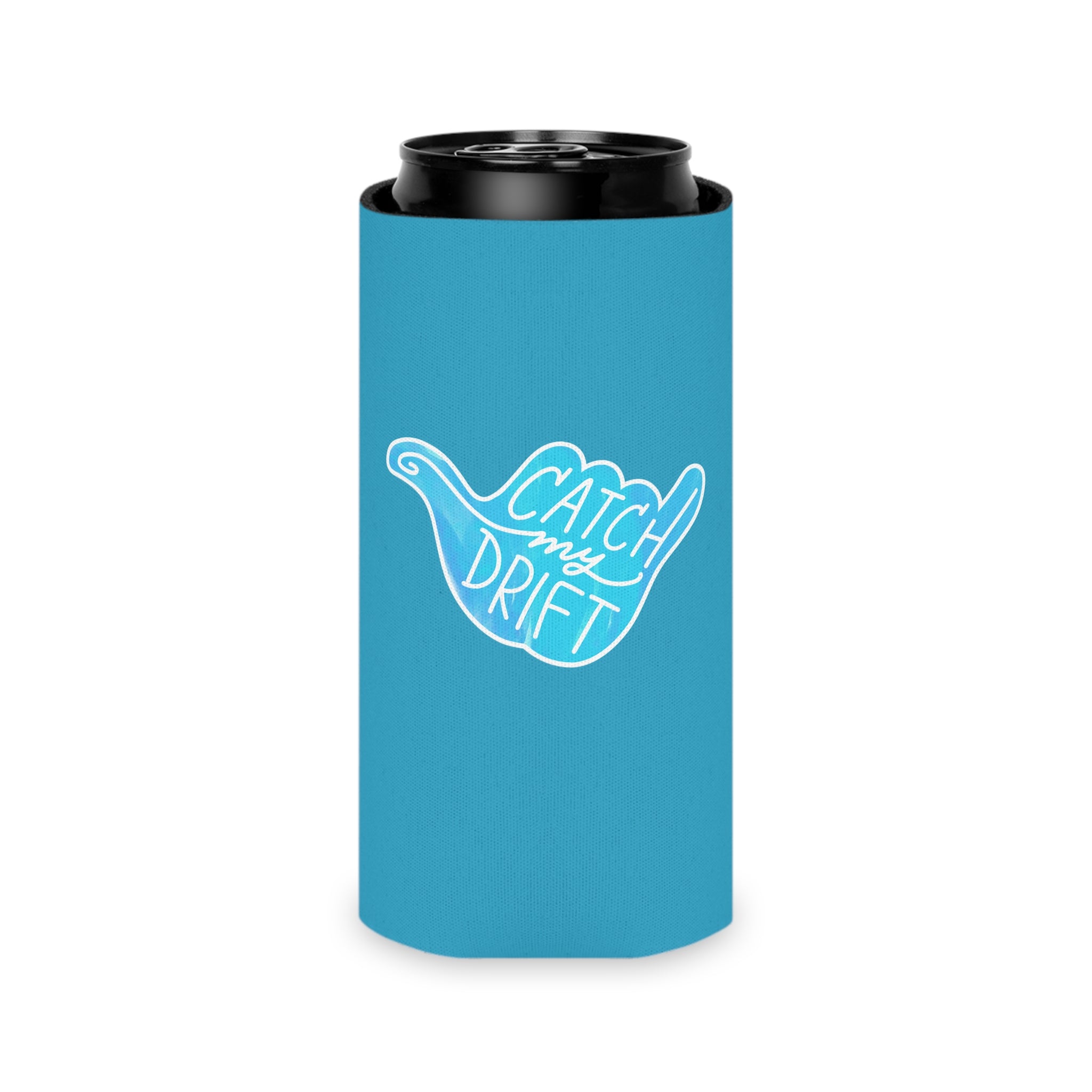 Catch My Drift Koozie