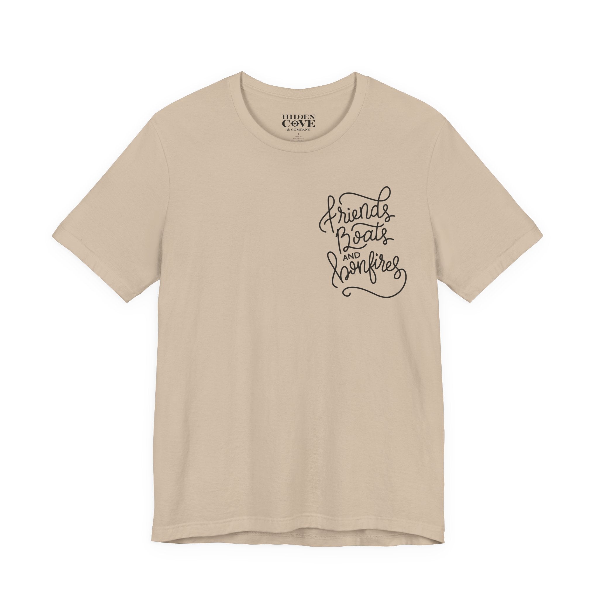 Friends Boats and Bonfires T-Shirt, Hand Lettered Left Chest Design, Bella Canvas T-Shirt