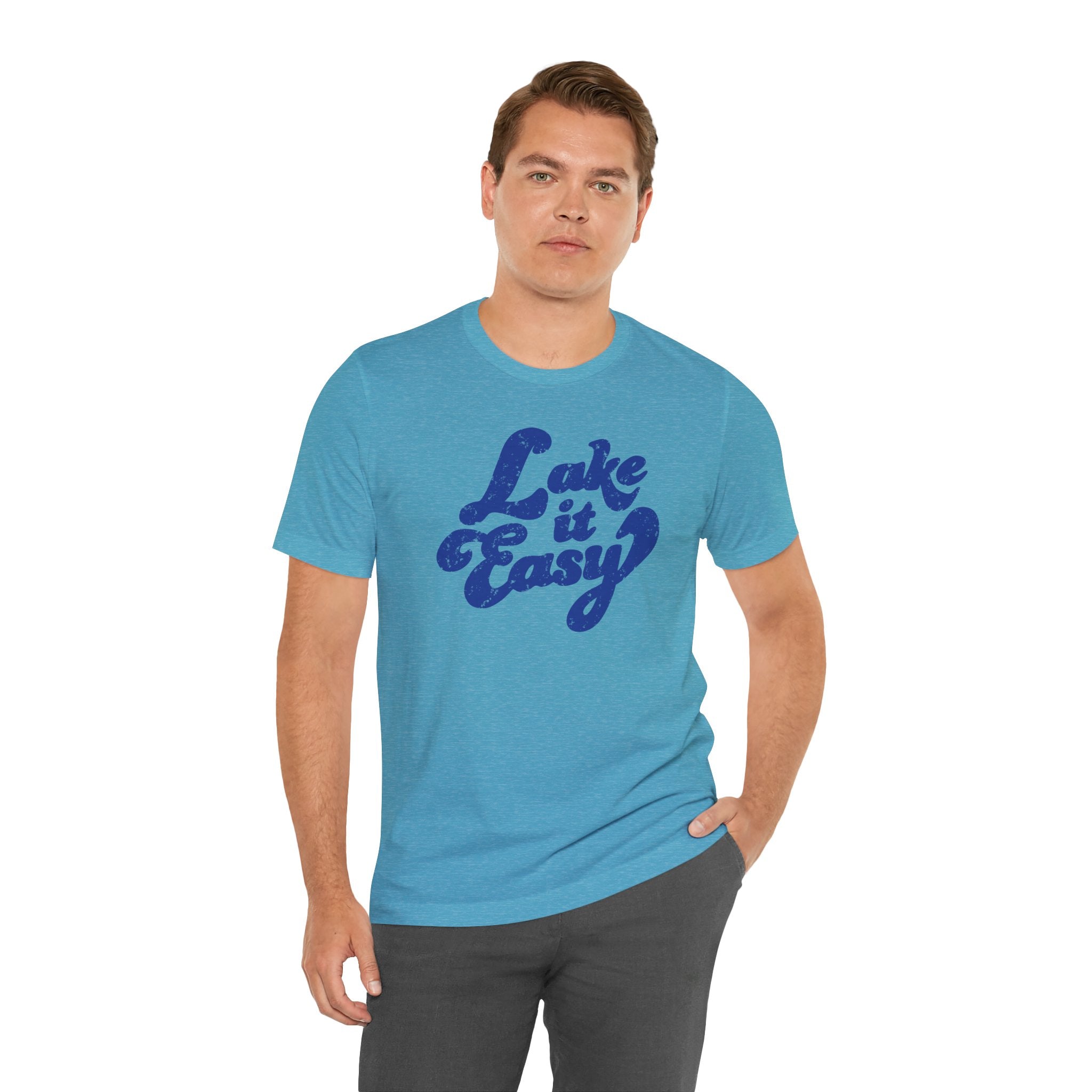 Lake It Easy T-Shirt, Hand Drawn Design, Bella Canvas T-Shirt