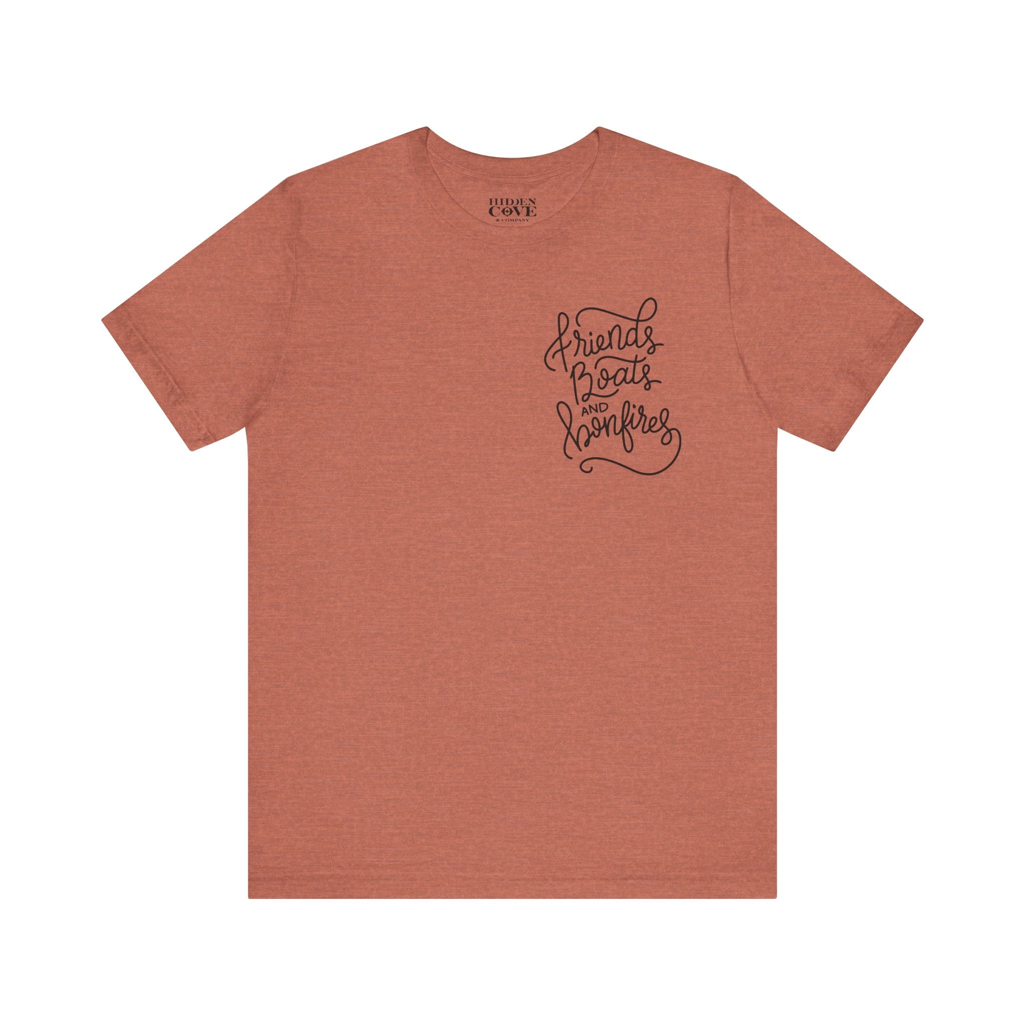 Friends Boats and Bonfires T-Shirt, Hand Lettered Left Chest Design, Bella Canvas T-Shirt