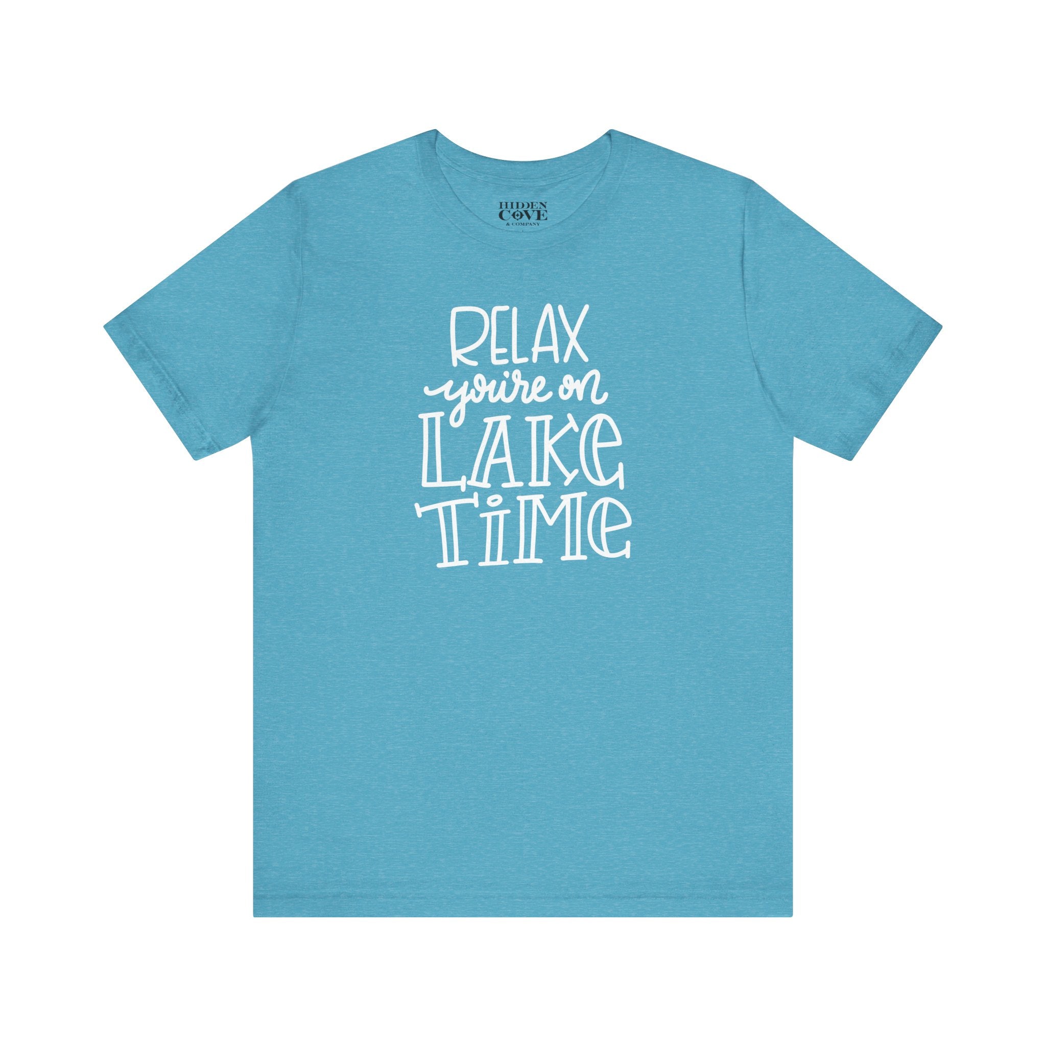 Relax You're On Lake Time Tee, Handlettered Design T-Shirt, Lake Adventure Shirt, Lake Day Gift, Summer Vacation Apparel