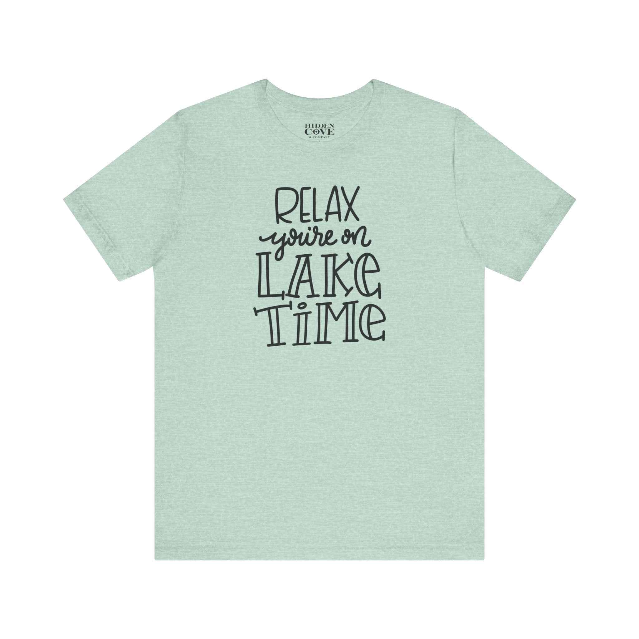 Relax You're On Lake Time Tee, Handlettered Design T-Shirt, Lake Adventure Shirt, Lake Day Gift, Summer Vacation Apparel