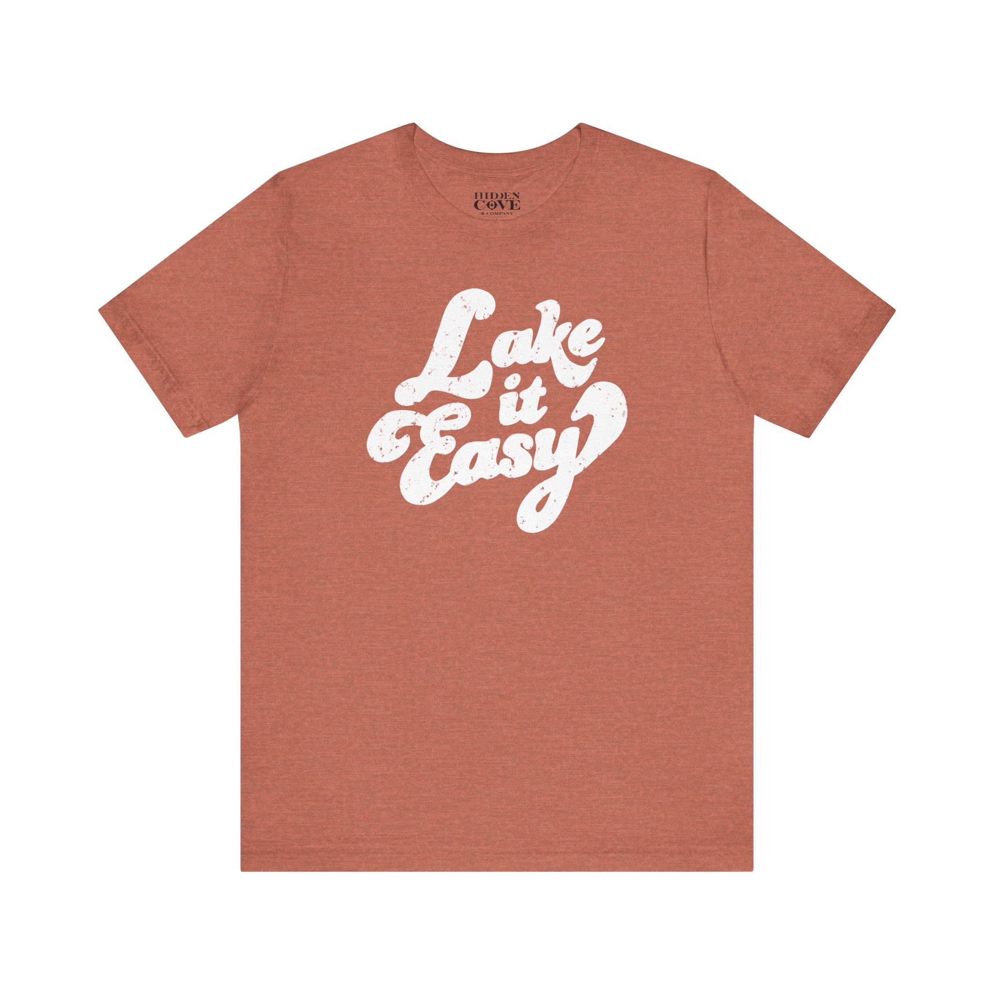 Lake It Easy T-Shirt, Hand Drawn Design, Bella Canvas T-Shirt