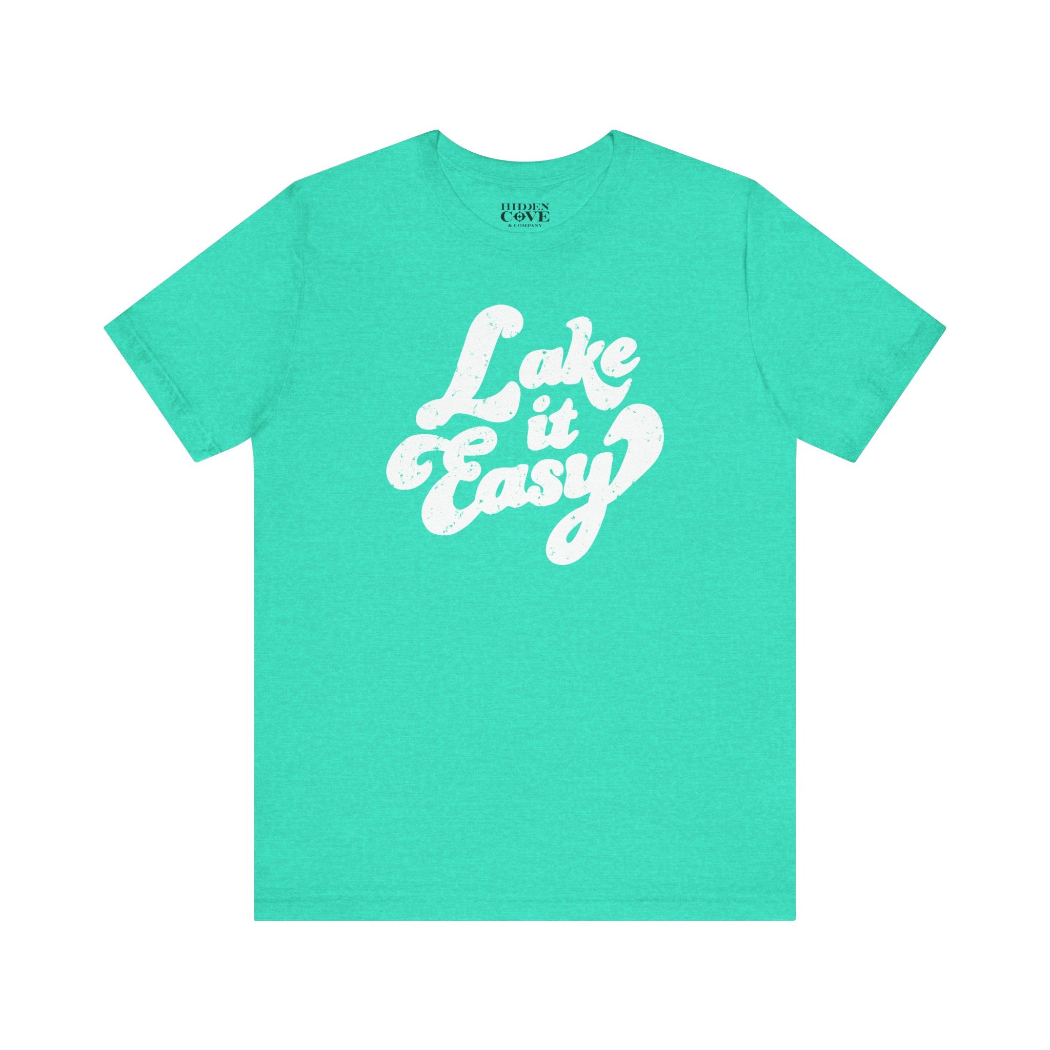 Lake It Easy T-Shirt, Hand Drawn Design, Bella Canvas T-Shirt
