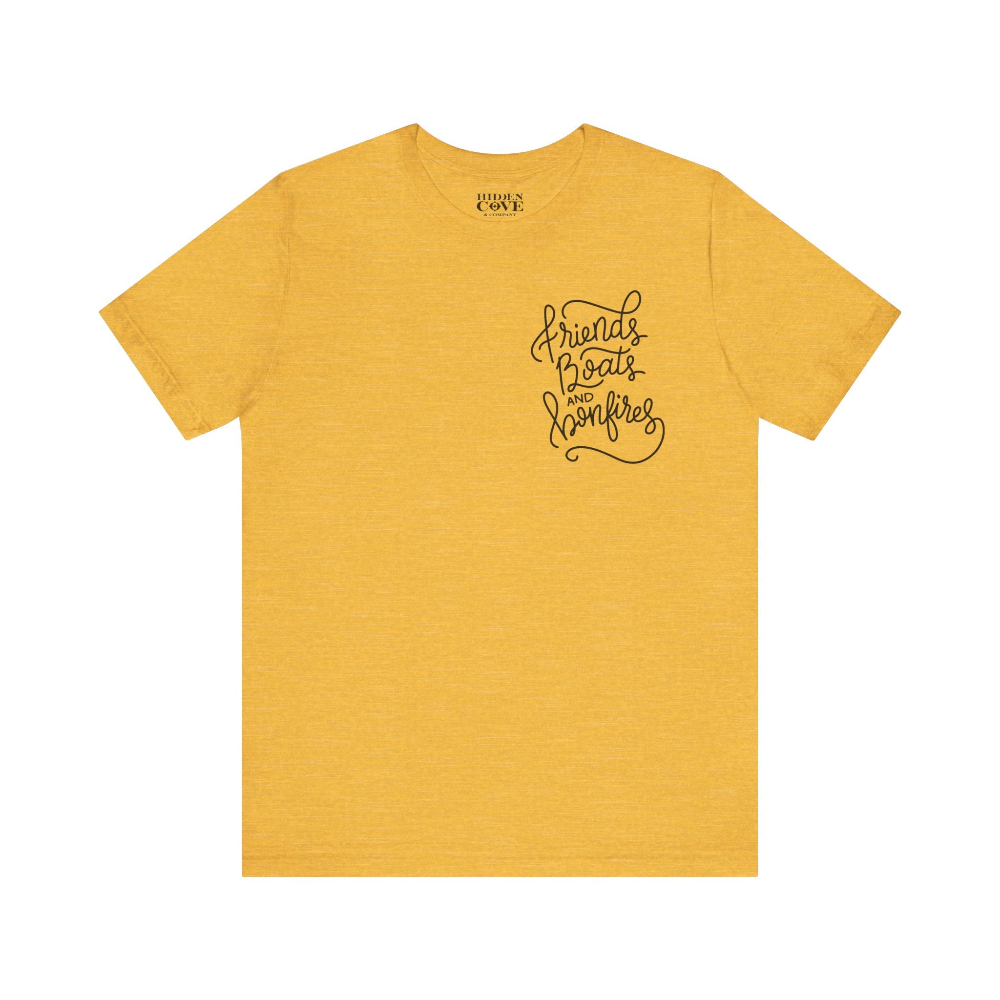 Friends Boats and Bonfires T-Shirt, Hand Lettered Left Chest Design, Bella Canvas T-Shirt