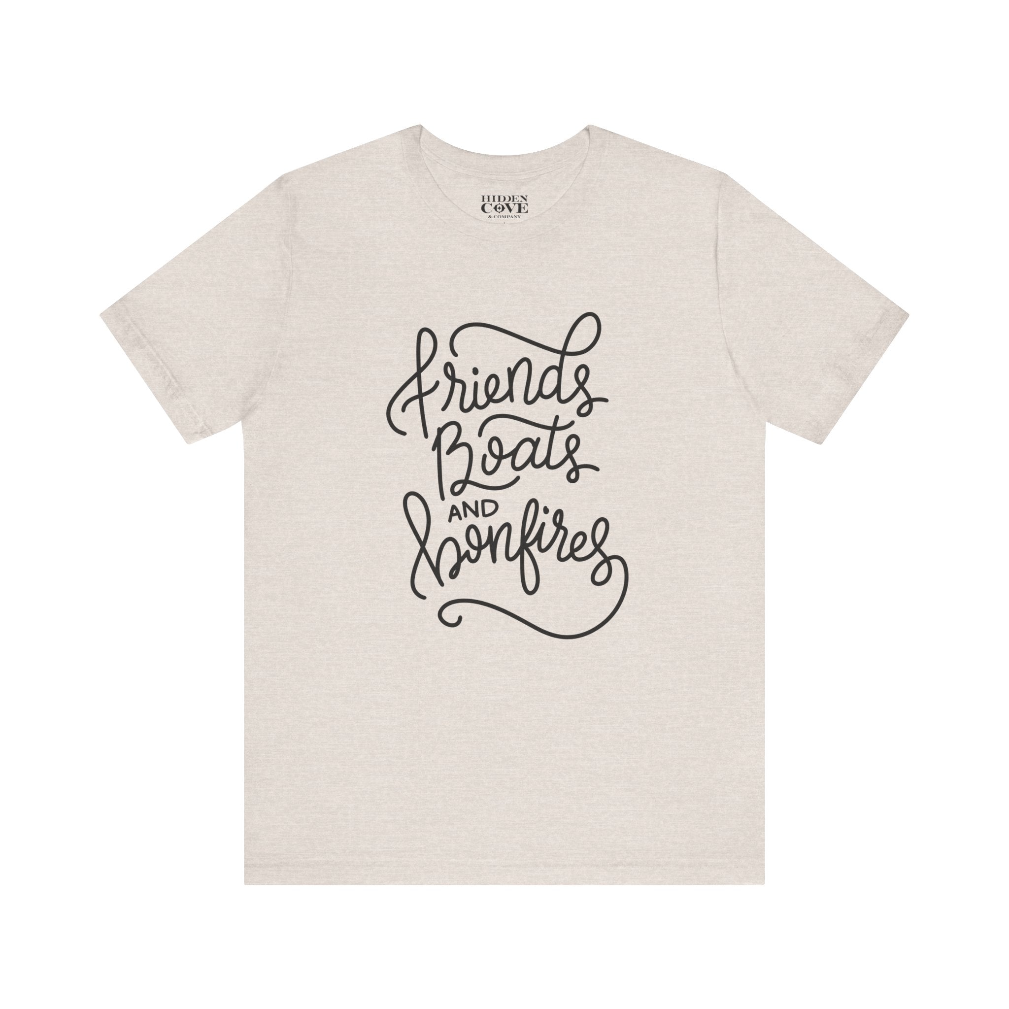 Friends Boats and Bonfires T-Shirt, Hand Lettered Design, Bella Canvas T-Shirt