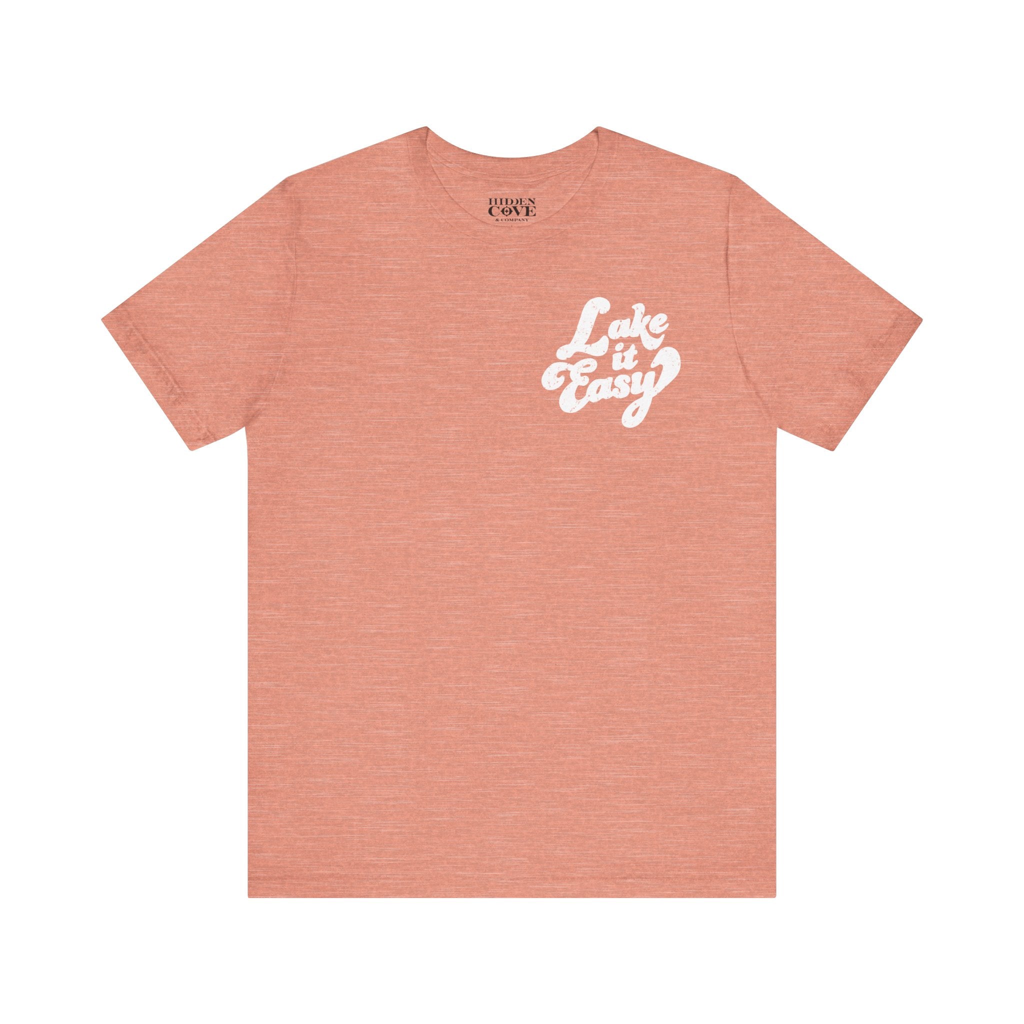 Lake It Easy Tee, Hand-lettered Left Chest Design, Bella Canvas T-Shirt
